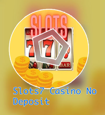 Slots 7 casino no deposit codes